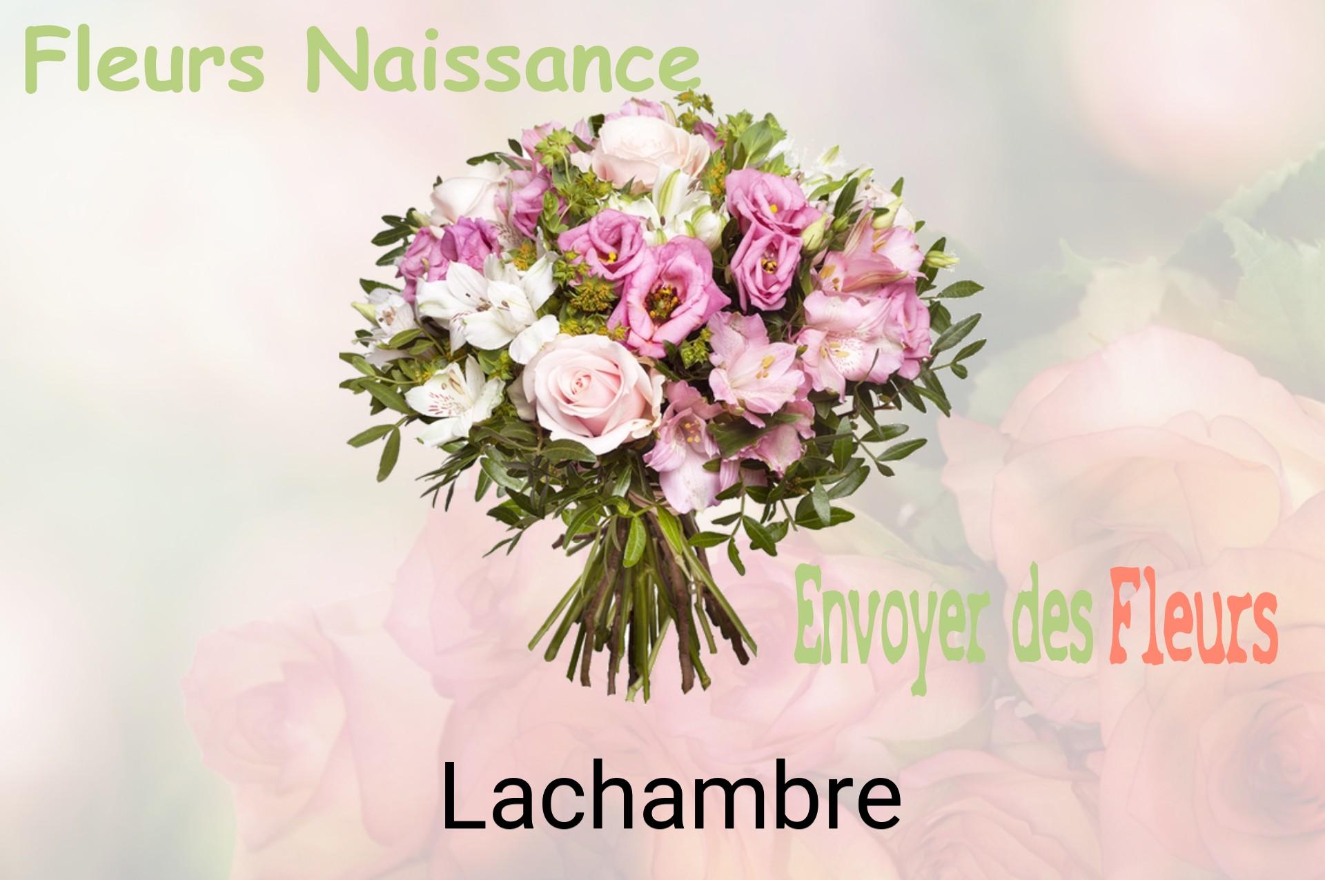 Bouquet de fleurs de naissance livré à Lachambre